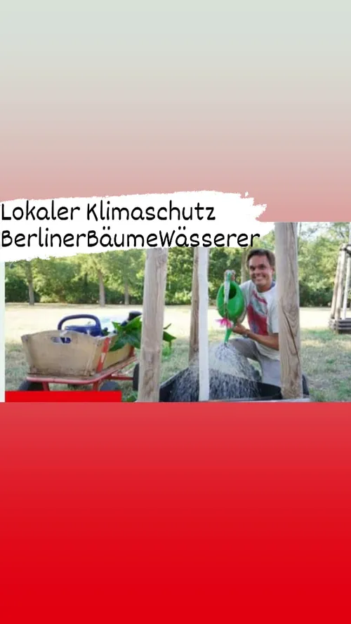 BerlinerBäumeWässerer-Lokaler Klimaschutz