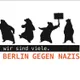 BERLIN GEGEN NAZIS