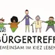 Bürgertreff "Gemeinsam im Kiez leben"