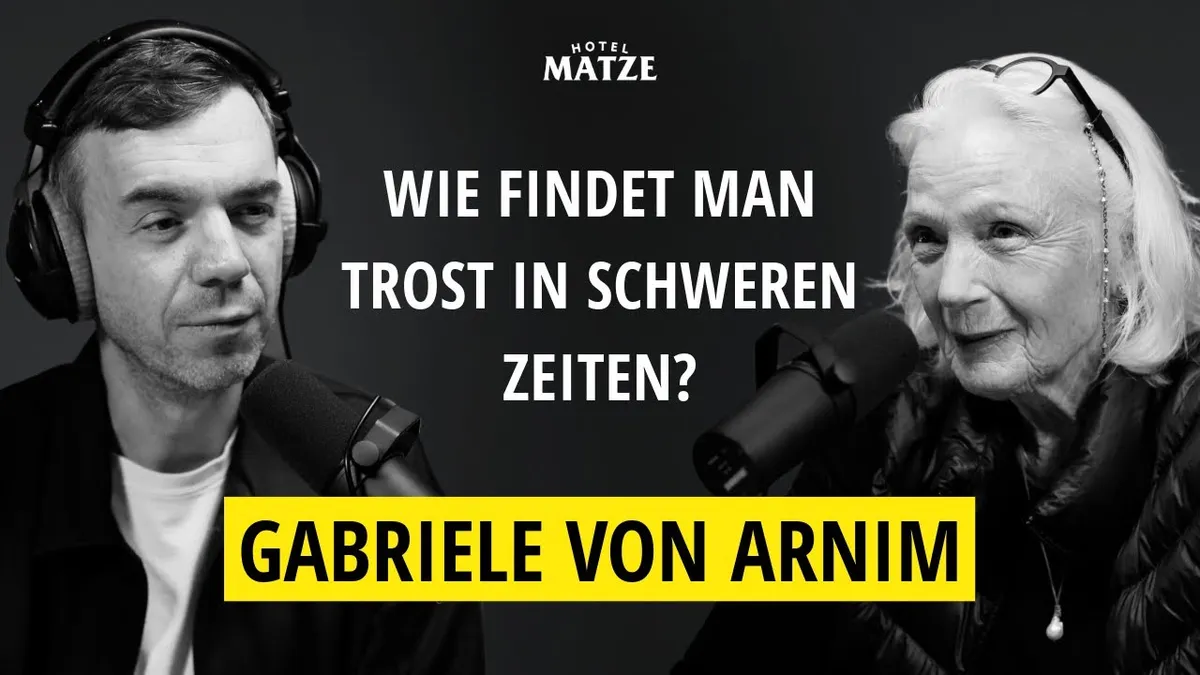 Gabriele von Arnim über Verdrängung, Resilienz und Zuversicht