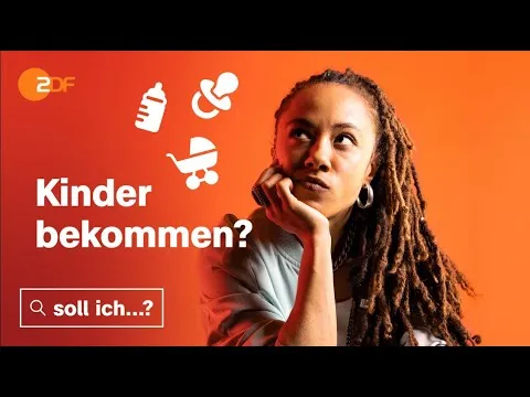 Klimakrise, Krieg und trotzdem Kinder bekommen? | Soll ich...?