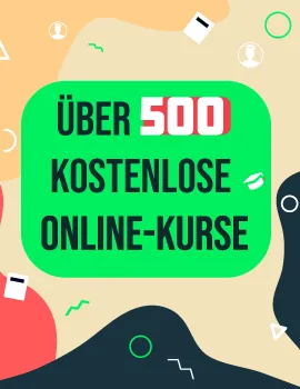 Top kostenlose Online-Kurse 2023 ► Große Übersicht